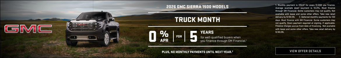 TRUCK MONTH

0% APR FOR 5 YEARS for well-qualified buyers when you finance through GM Financial.1...