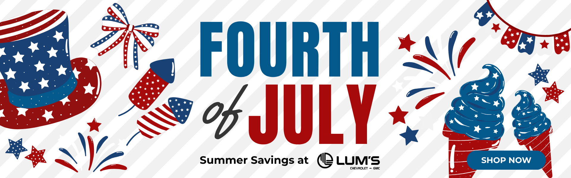 4th of July Promo